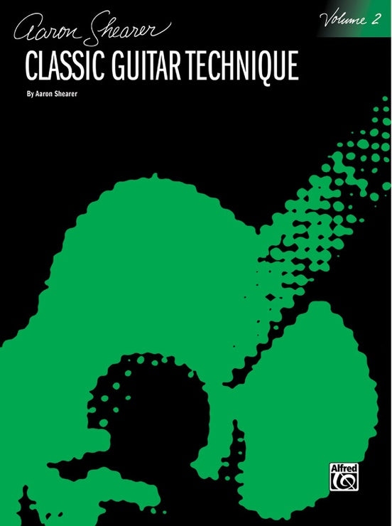 Aaron Shearer Classic Guitar Technique Volume 2