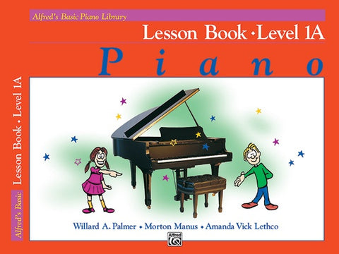 Alfred's Basic Piano Library Lesson Book Level 1A