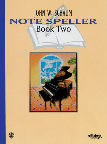 John W. Schaum Notespeller Book Two