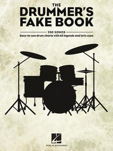THE DRUMMER'S FAKE BOOK Easy-to-Use Drum Charts with Kit Legends and Lyric Cues