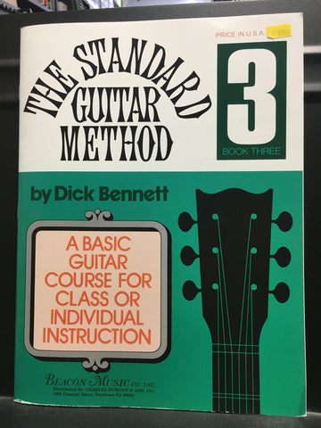 Beacon Music The Standard Guitar Method by Dick Bennett Book 3